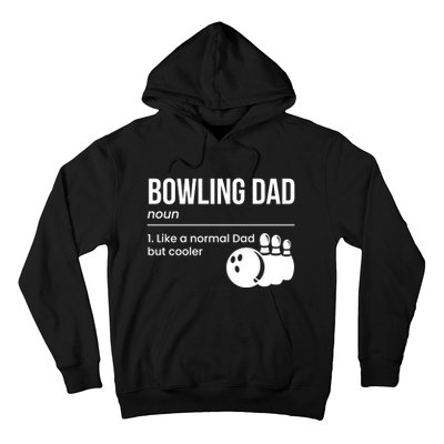 Bowling Dad Definition Gift Hoodie