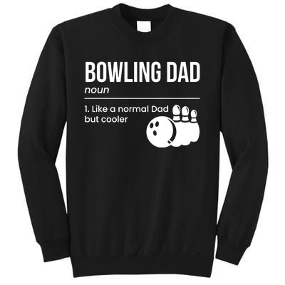 Bowling Dad Definition Gift Sweatshirt