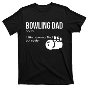 Bowling Dad Definition Gift T-Shirt