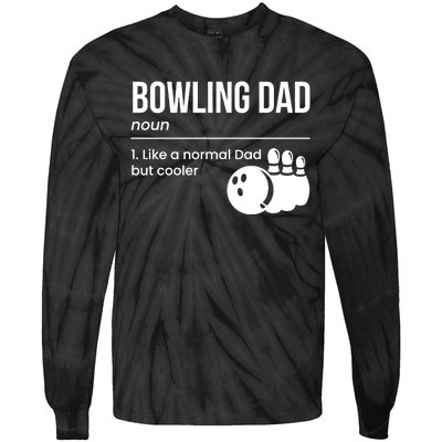 Bowling Dad Definition Gift Tie-Dye Long Sleeve Shirt