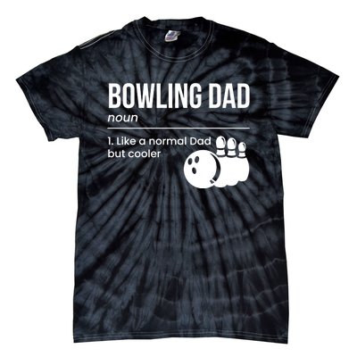 Bowling Dad Definition Gift Tie-Dye T-Shirt