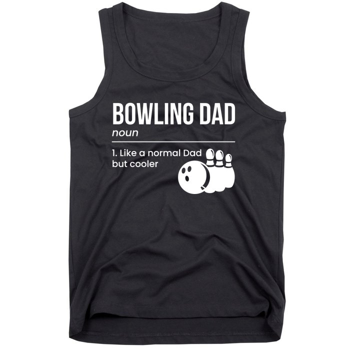 Bowling Dad Definition Gift Tank Top