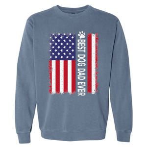 Best Dog Dad Ever American Flag Funny Daddy Father Dog Lover Garment-Dyed Sweatshirt