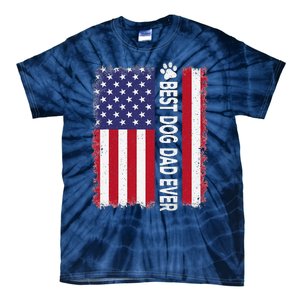 Best Dog Dad Ever American Flag Funny Daddy Father Dog Lover Tie-Dye T-Shirt