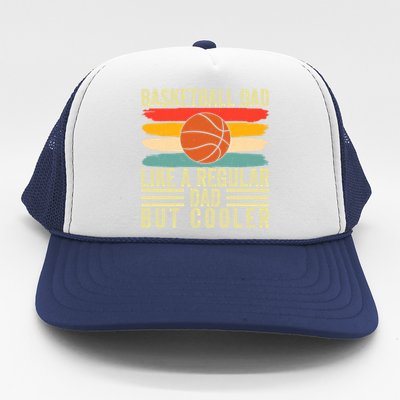 Basketball Dad Design Father Day Basketball Father Cute Gift Trucker Hat