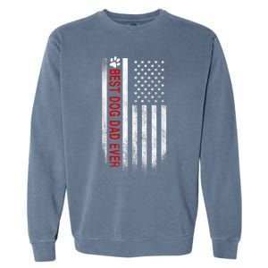 Best Dog Dad Ever American Flag Gift For Best Father Garment-Dyed Sweatshirt