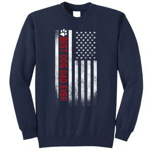 Best Dog Dad Ever American Flag Gift For Best Father Tall Sweatshirt