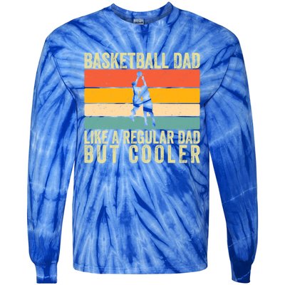 Basketball Dad Design Father Day Basketball Father Gift Tie-Dye Long Sleeve Shirt