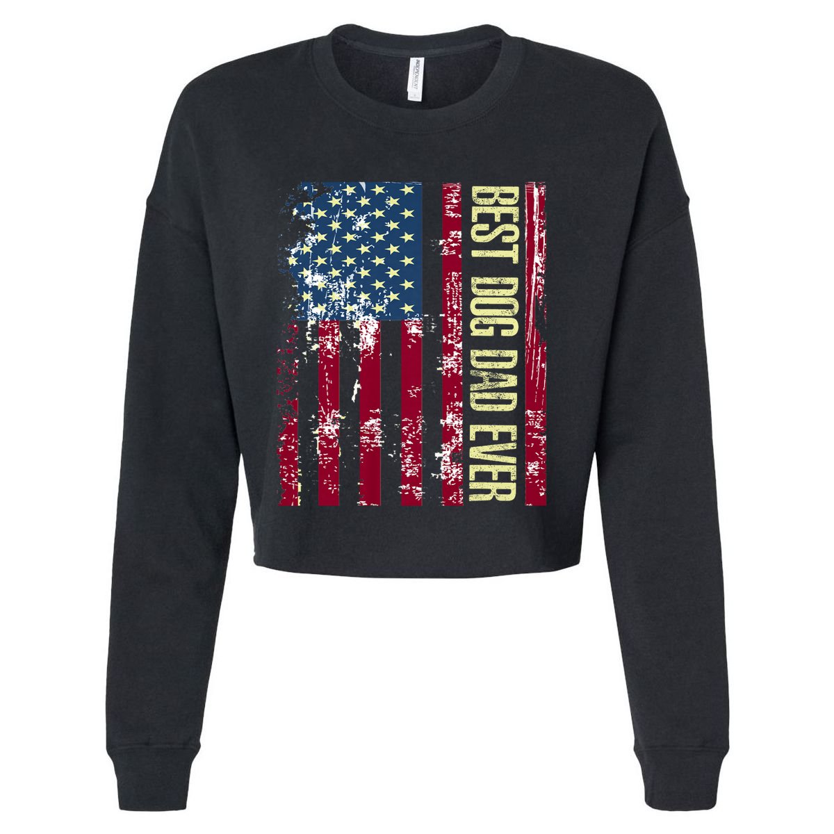Best Dog Dad Ever Gift American Flag Fathers Day Cropped Pullover Crew