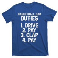 Basketball Dad Duties Dad Of A Basketball Player Father Cute Gift T-Shirt