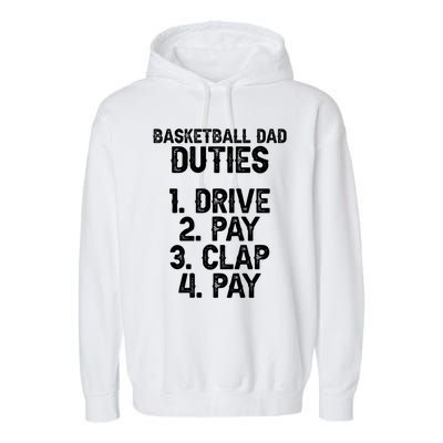 Basketball Dad Duties Dad Of A Basketball Player Father Cute Gift Garment-Dyed Fleece Hoodie