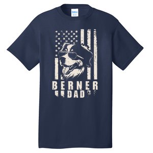 Berner Dog Dad American Flag Gifts For Best Father Daddy Tall T-Shirt