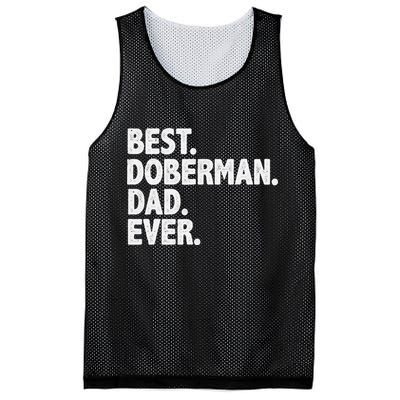 Best Doberman Dad Ever Funny Dog Owner Father's Day Mesh Reversible Basketball Jersey Tank