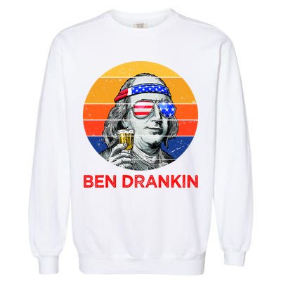 Ben Drankin Drinking Funny 4th Of July USA Merica America Garment-Dyed Sweatshirt