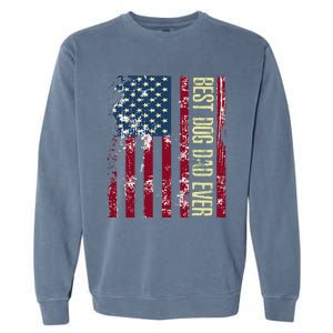 Best Dog Dad Ever Gift American Flag FatherS Day Gift Garment-Dyed Sweatshirt