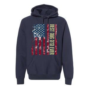 Best Dog Dad Ever Gift American Flag FatherS Day Gift Premium Hoodie