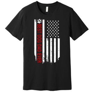 Best Dog Dad Ever American Flag Gift For Best Father Day Gifts Premium T-Shirt