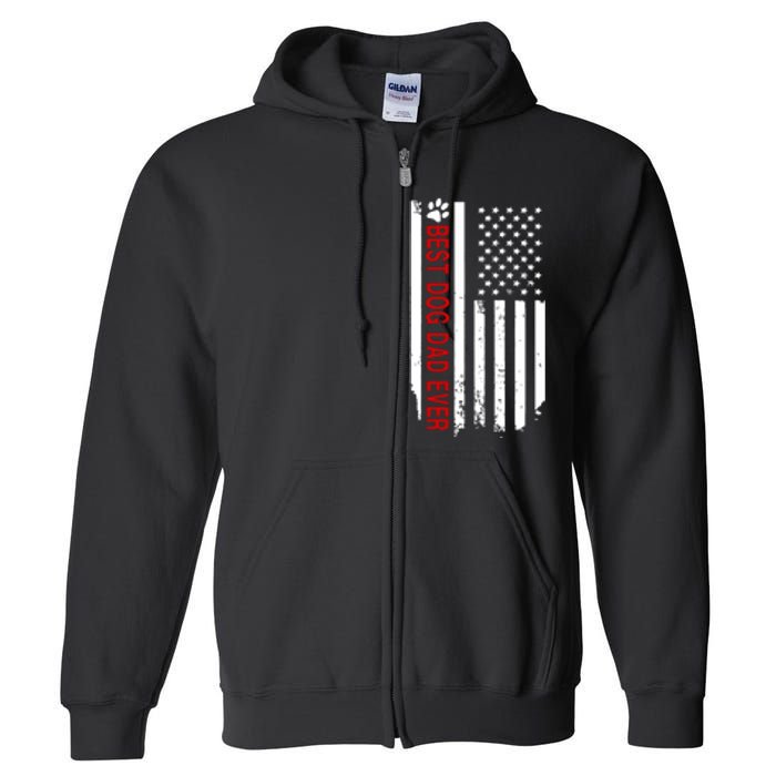 Best Dog Dad Ever American Flag Gift For Best Father Day Gifts Full Zip Hoodie