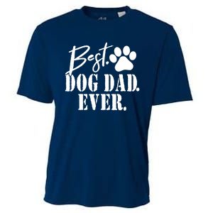 Best Dog Dad Ever Father's Day Gift Cooling Performance Crew T-Shirt