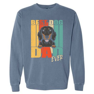 Best Dog Dad Ever Black And Tan Longhaired Dachshund Lover Meaningful Gift Garment-Dyed Sweatshirt