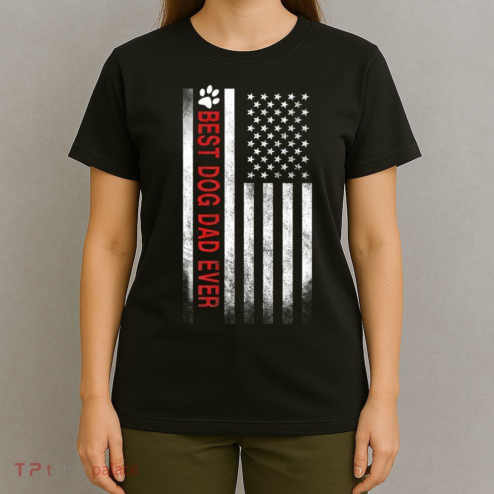 Best Dog Dad Ever American Flag T-Shirt