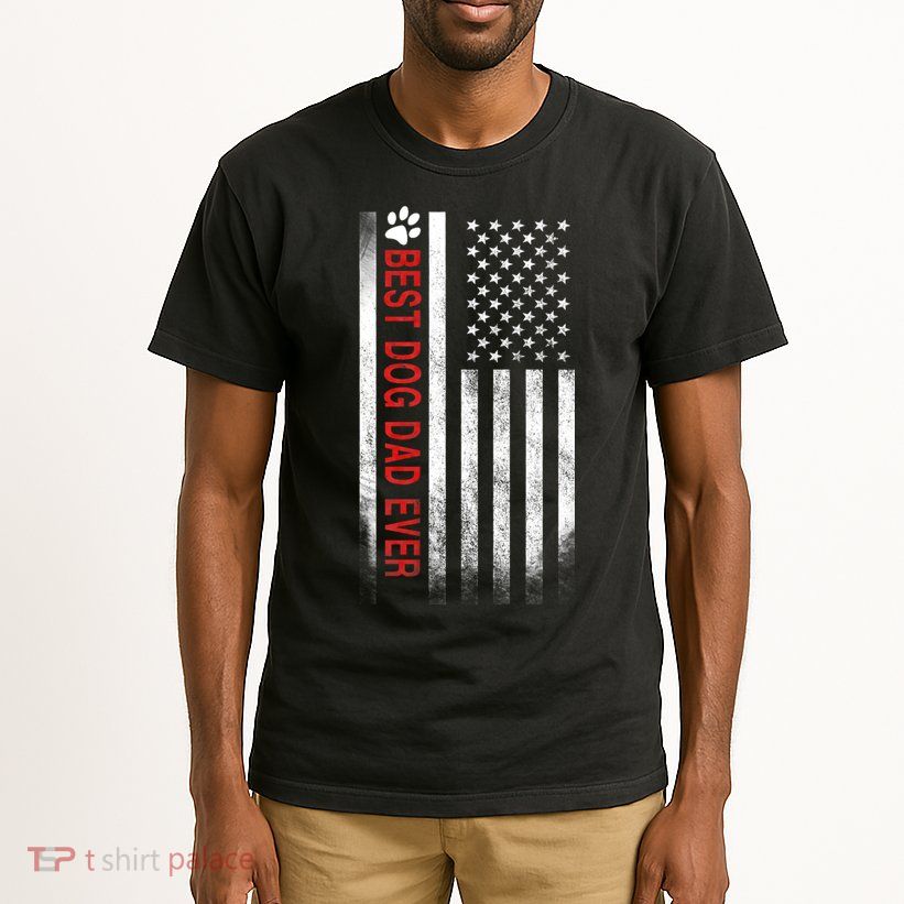 Best Dog Dad Ever American Flag Tall T-Shirt