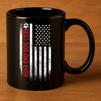 Best Dog Dad Ever American Flag 11oz C Handle Ceramic Mug