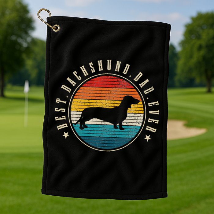 Best Dachshund Dad Ever Funny Doxie Wiener Dog Owner Golf Towel