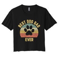 Best Dog Dad Ever Women's Crop Top Tee