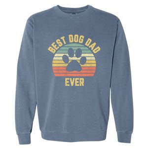 Best Dog Dad Ever Garment-Dyed Sweatshirt