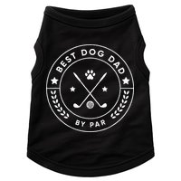 Best Dog Dad By Par For Golfer Funny Doggie Tank