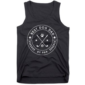 Best Dog Dad By Par For Golfer Funny Tank Top