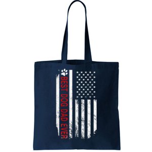 Best Dog Dad Ever American Flag Gift For Best Father Tote Bag