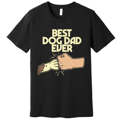 Best Dog Dad Ever Premium T-Shirt