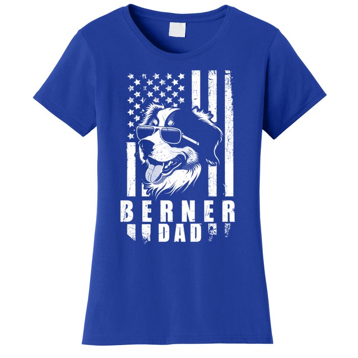 Berner Dog Dad American Flag Funny Gift For Best Father Daddy Great Gift Women's T-Shirt