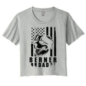 Berner Dog Dad American Flag Funny Gift For Best Father Daddy Great Gift Women's Crop Top Tee