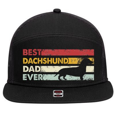 Best Dog Dad Ever Father Wiener Sausage Dog Dachshund 7 Panel Mesh Trucker Snapback Hat