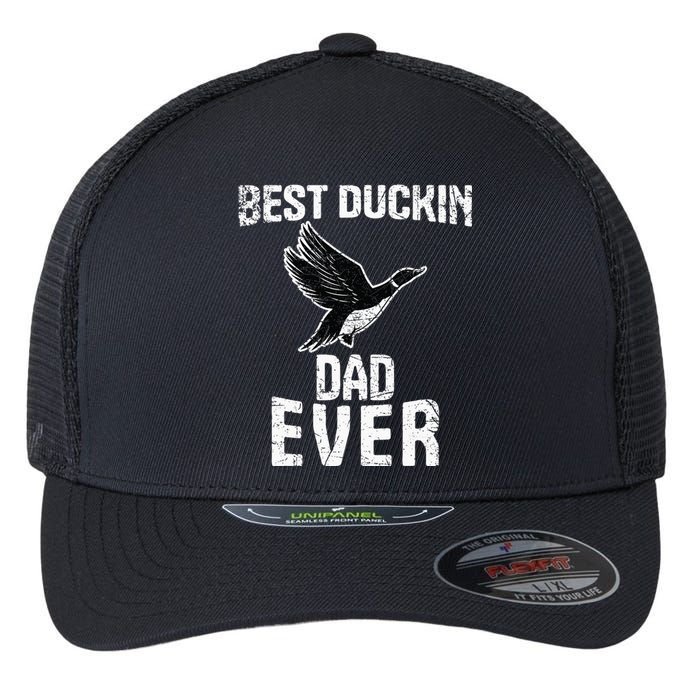 Best Ducking Dad Ever Duck Waterfowl Hunting Funny Flexfit Unipanel Trucker Cap