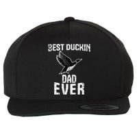 Best Ducking Dad Ever Duck Waterfowl Hunting Funny Wool Snapback Cap