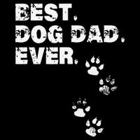 Best Dog Dad Ever Gift For Fathers Day Toddler T-Shirt