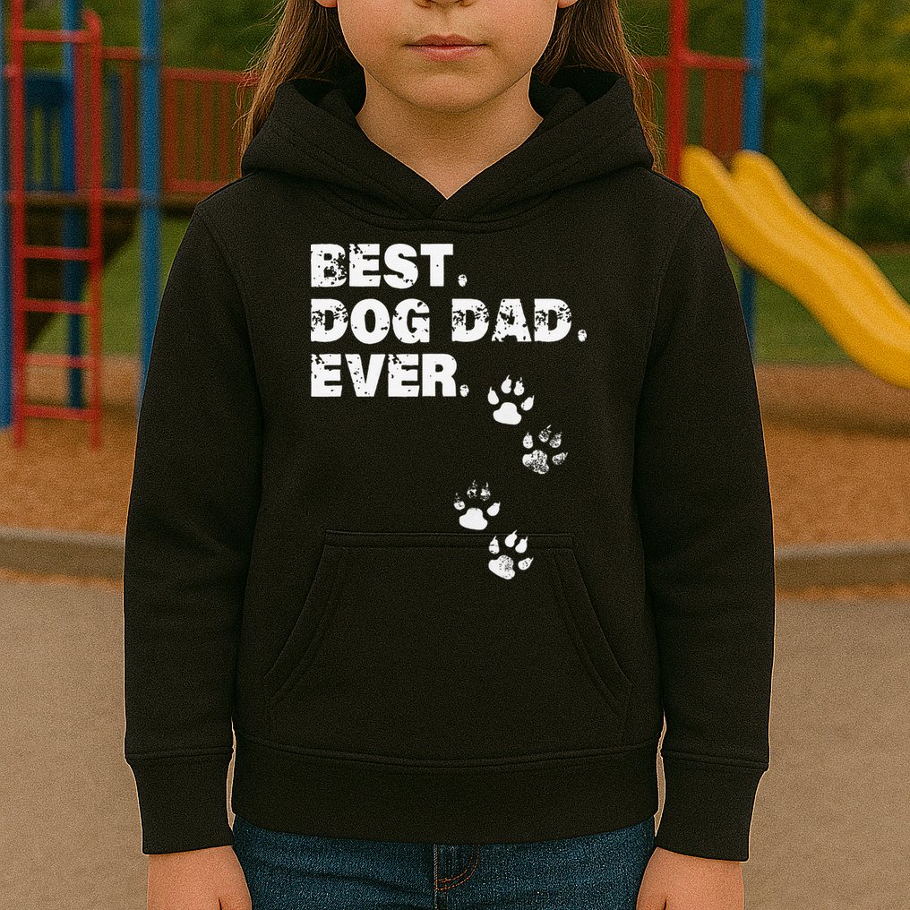 Best Dog Dad Ever Gift For Fathers Day Kids Hoodie