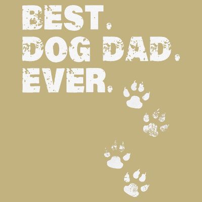 Best Dog Dad Ever Gift For Fathers Day T-Shirt