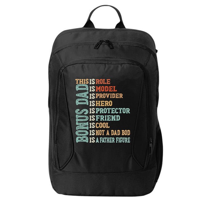 Bonus Dad Definition Is Not A Dad Bod ItS A Father Figure Great Gift City Backpack