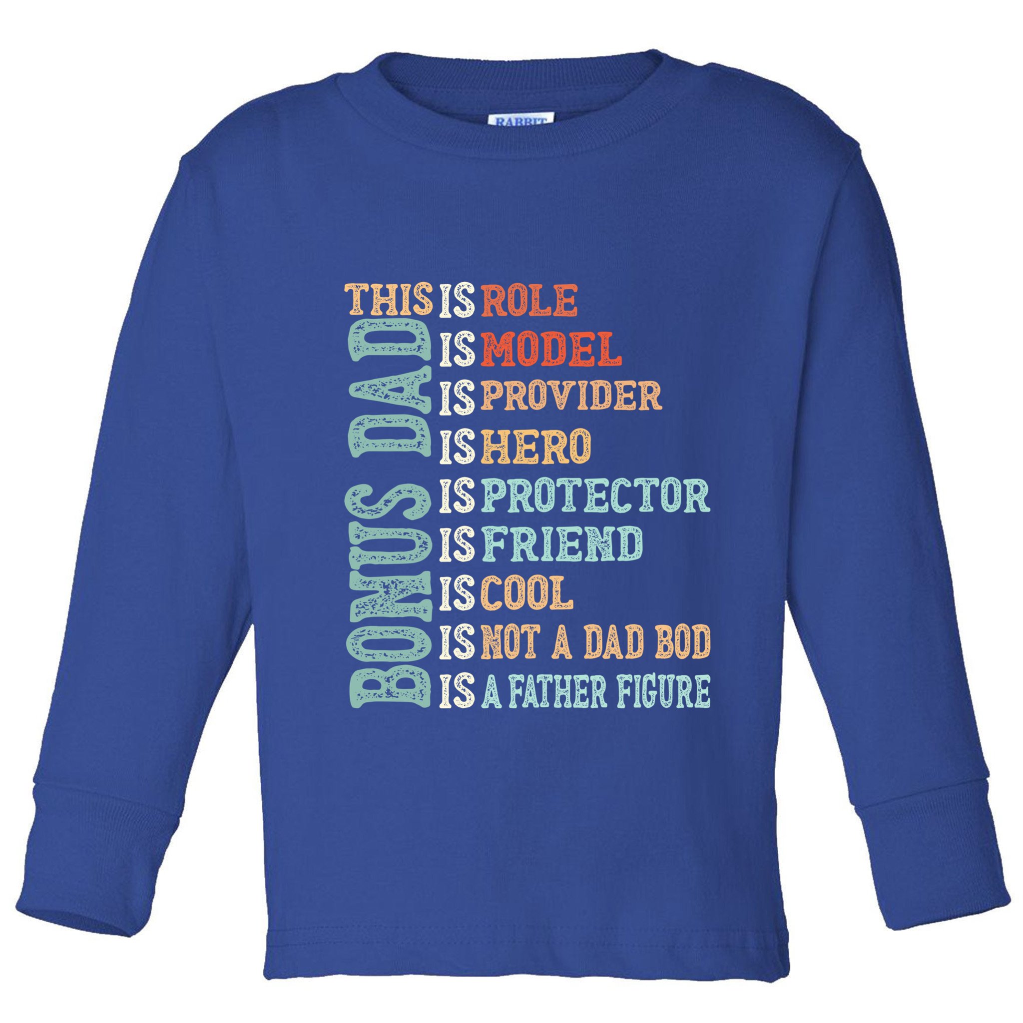 Bonus Dad Definition Is Not A Dad Bod ItS A Father Figure Great Gift Toddler Long Sleeve Shirt