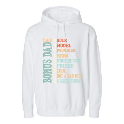 Bonus Dad Definition Is Not A Dad Bod ItS A Father Figure Great Gift Garment-Dyed Fleece Hoodie