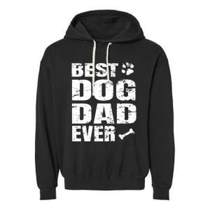 Best Dog Dad Ever Garment-Dyed Fleece Hoodie