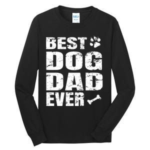 Best Dog Dad Ever Tall Long Sleeve T-Shirt