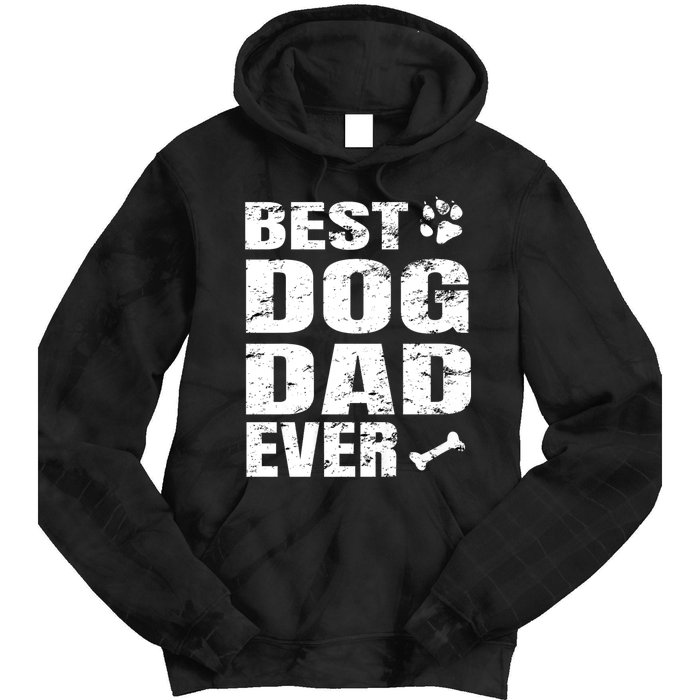 Best Dog Dad Ever Tie Dye Hoodie