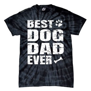 Best Dog Dad Ever Tie-Dye T-Shirt