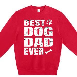 Best Dog Dad Ever Premium Crewneck Sweatshirt